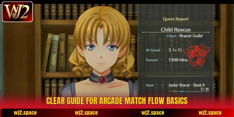 Clear guide for arcade match flow basics Clear guide for arcade match flow basics